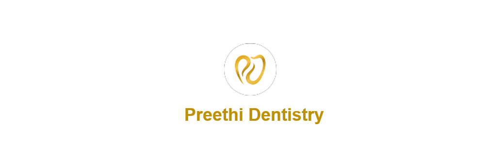 Preethi Dentistry